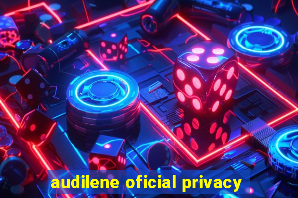 audilene oficial privacy